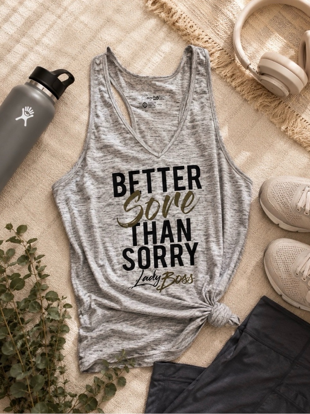 Better Sore Than Sorry Lady Boss Muscle Tank Tee XXL